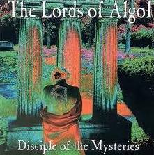 The Lords Of Algol : Disciple of the Mysteries